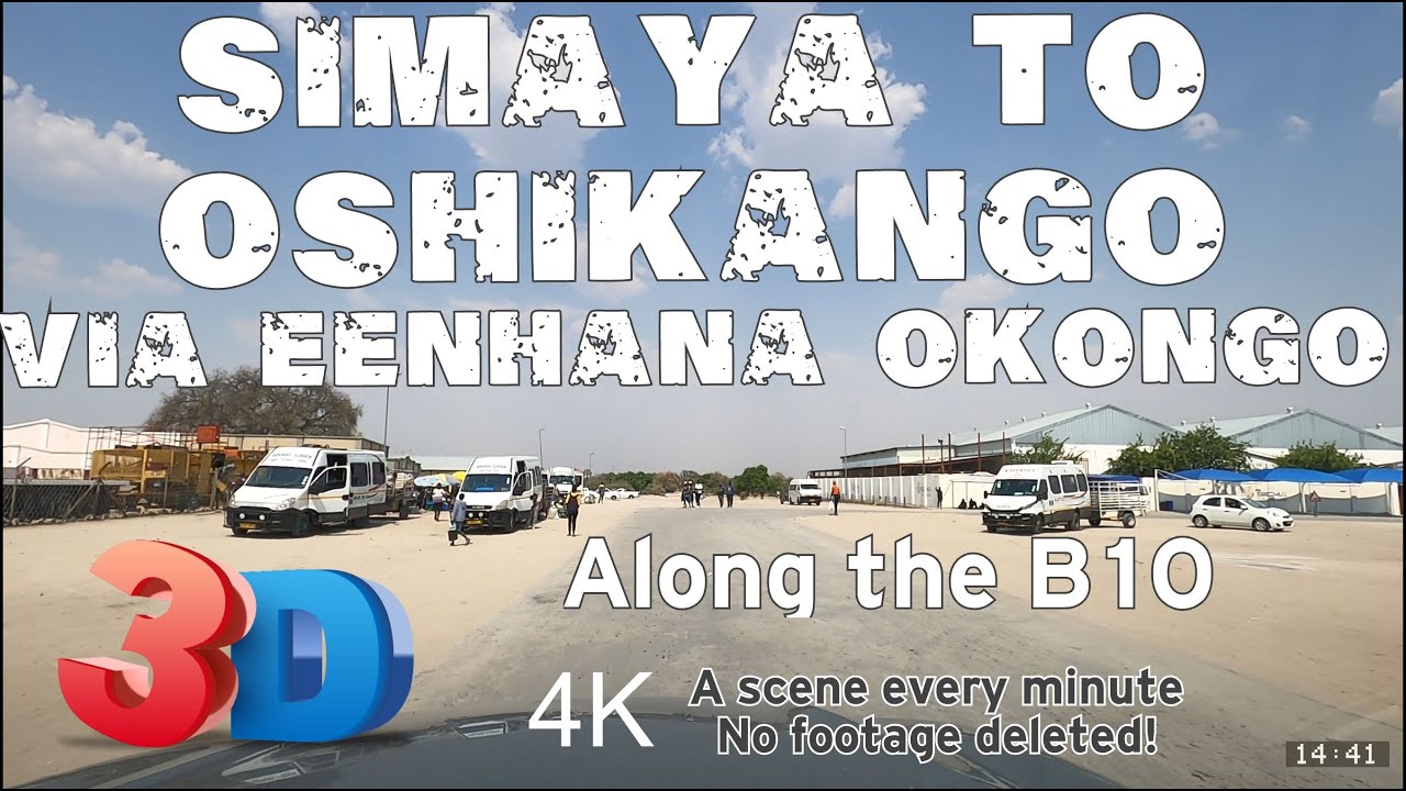4K Driver's views : B10 highway across top of Namibia : Simanya to Oshikango via Eenhana and Okongo