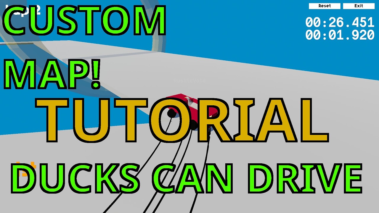 How To Make A Custom Map For Ducks Can Drive!