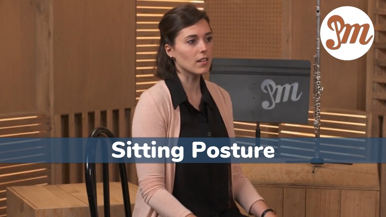 Flute Technique 101 - Lesson 2 : Sitting Posture