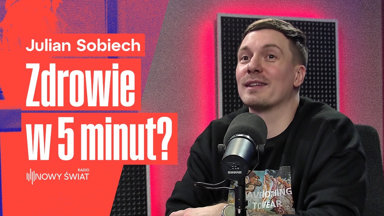 5 minut dziennie może zmienić Twoje zdrowie - Julian Sobiech