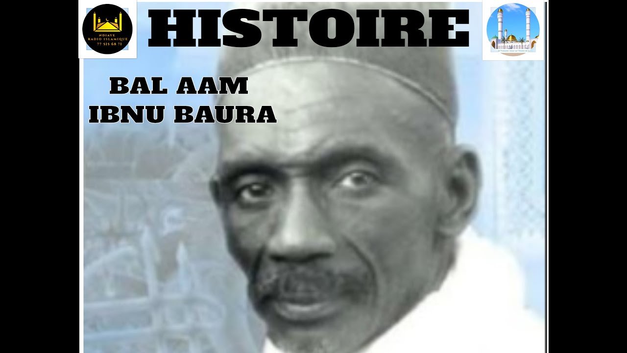 BAL AAM IBNU BAURAA PAR EL IBOU SAKHO RTA
