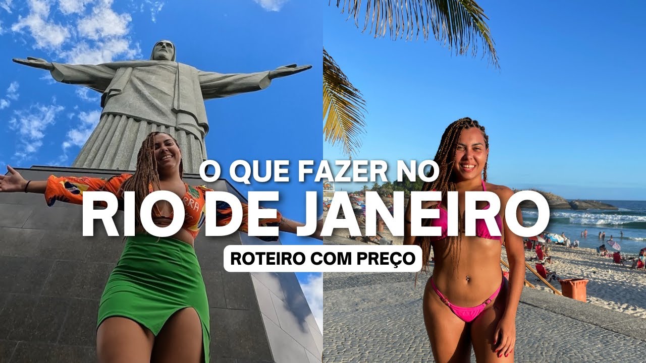 O QUE FAZER NO RIO DE JANEIRO | Roteiro de 5 dias com pre&ccedil;o | Pontos tur&iacute;sticos, dicas e passeios