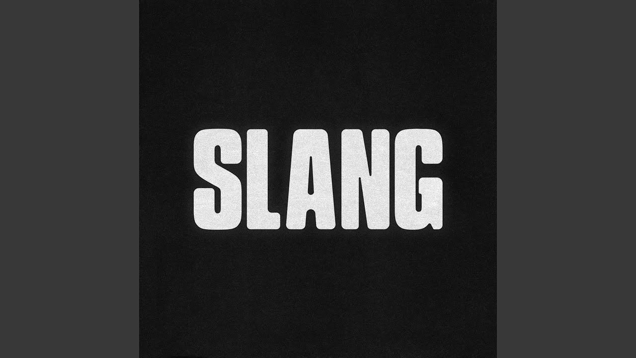 SLANG