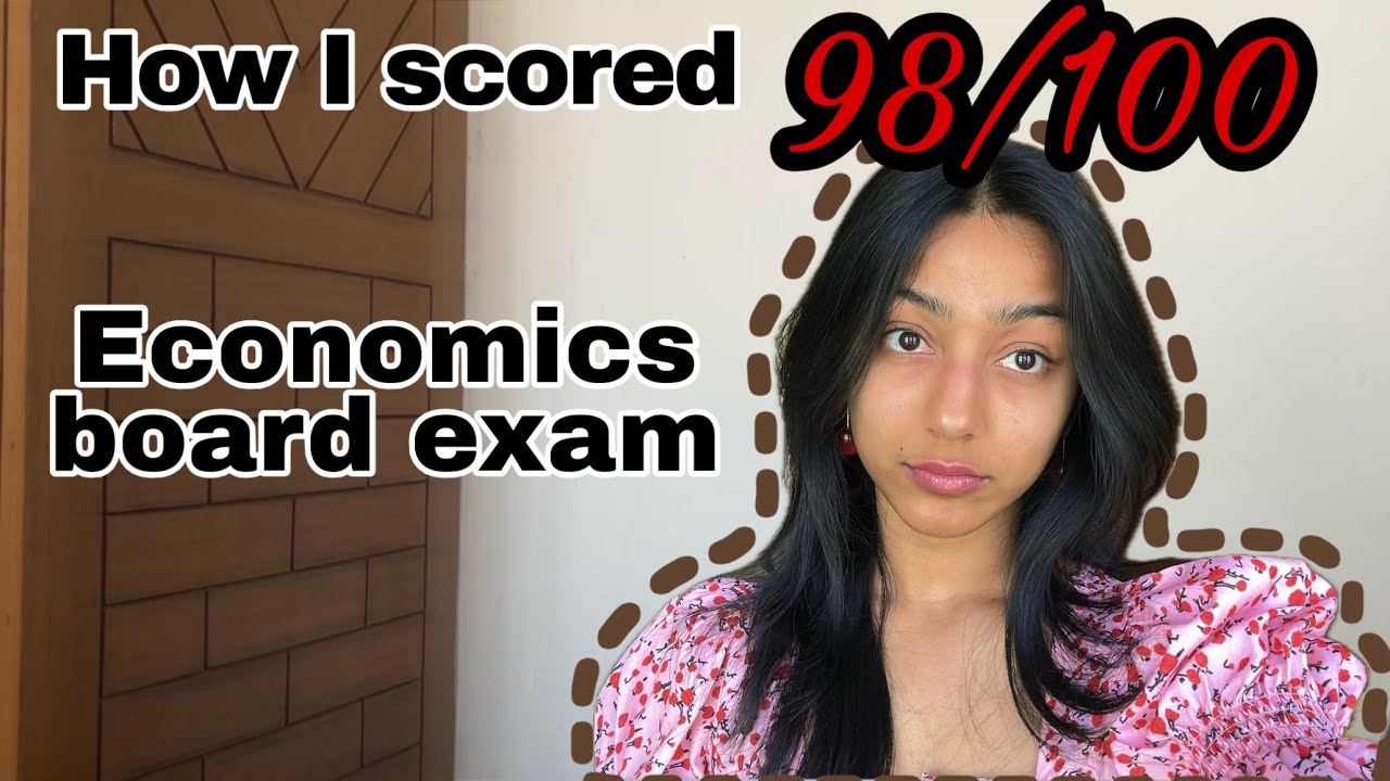 How I scored 98/100 in Economics AND YOU CAN TOO in the last 5 days | Class 12 | Board Exam Tips