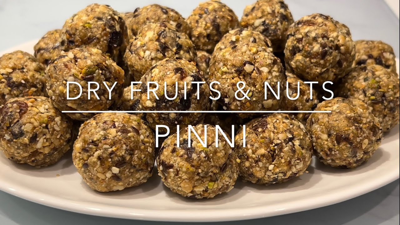 Dry fruits & nuts Pinni Ladoo