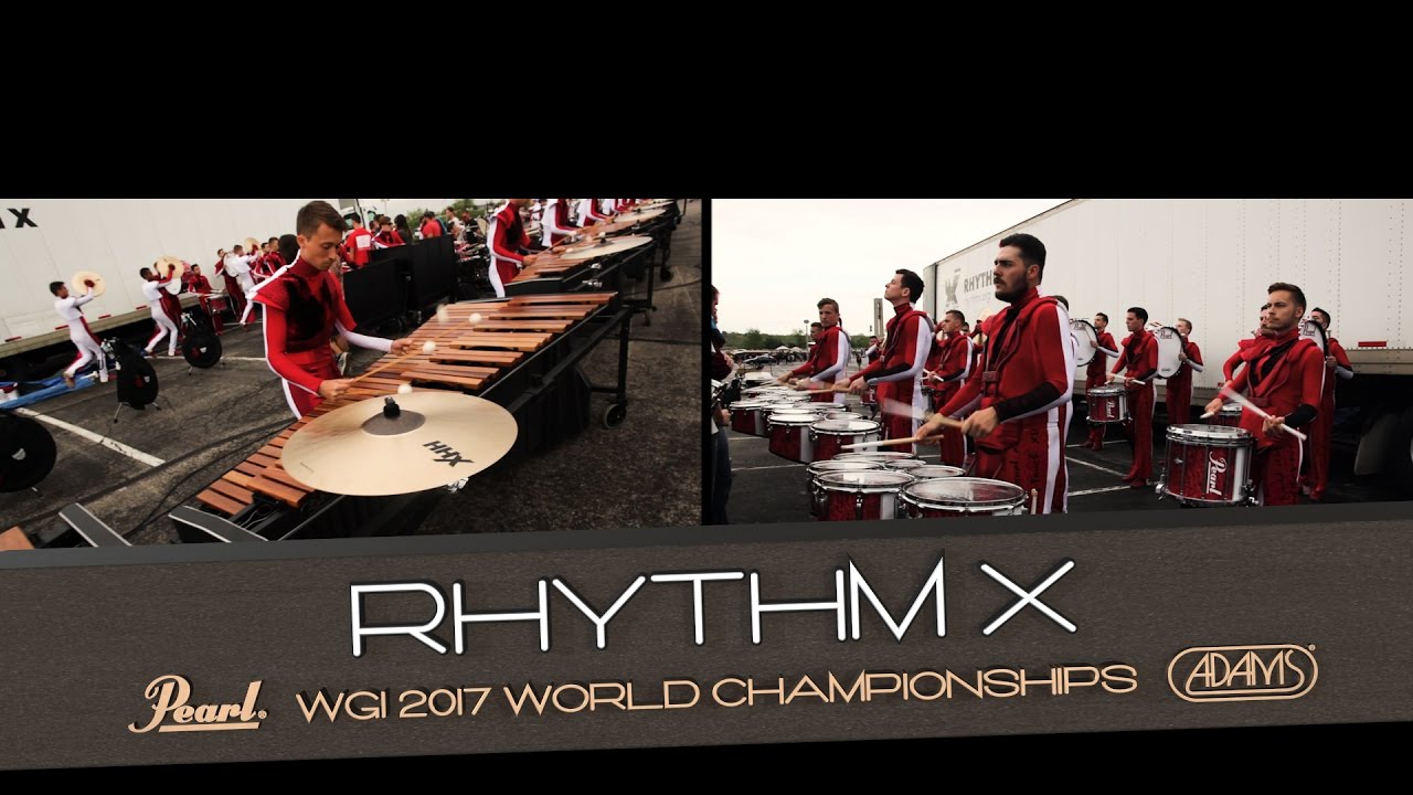 WGI Finals 2017 - Rhythm X