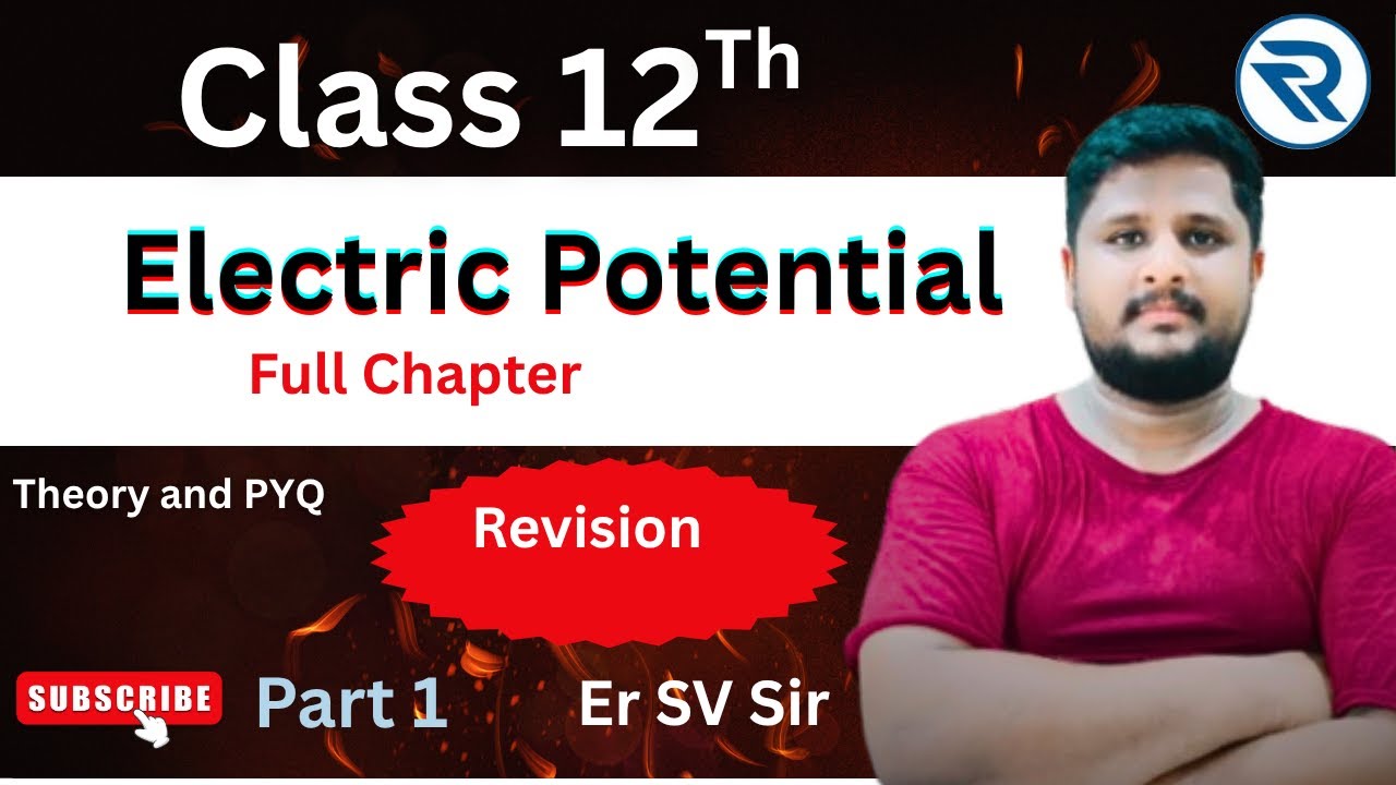 CBSE Revision Series | Class 12 Physics Chapter 2 | Electric Potential Full Revision
