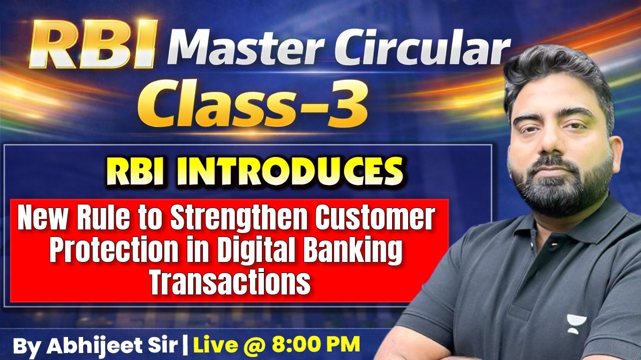 RBI Master Circular Class-3 | New Rule for Customer Protection in Digital Banking |Abhijeet Sir Live