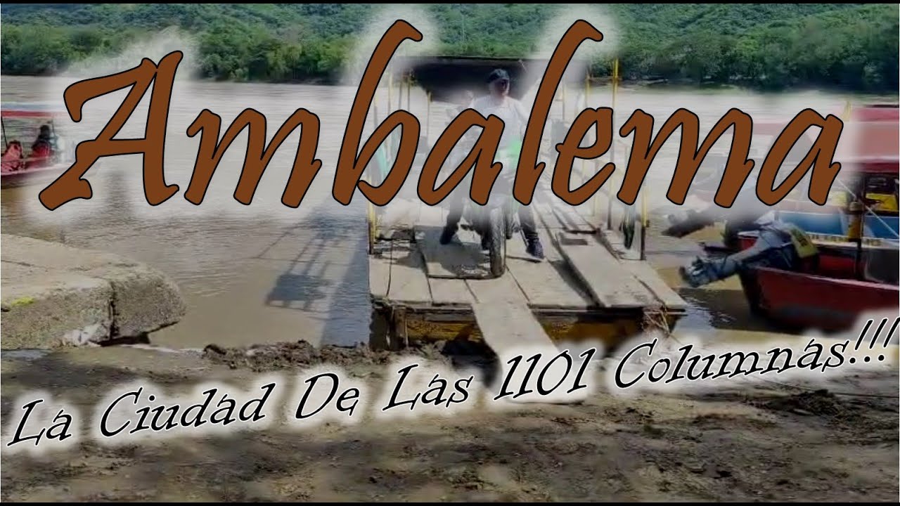 AMBALEMA Tolima La ciudad de las 1101 columnas