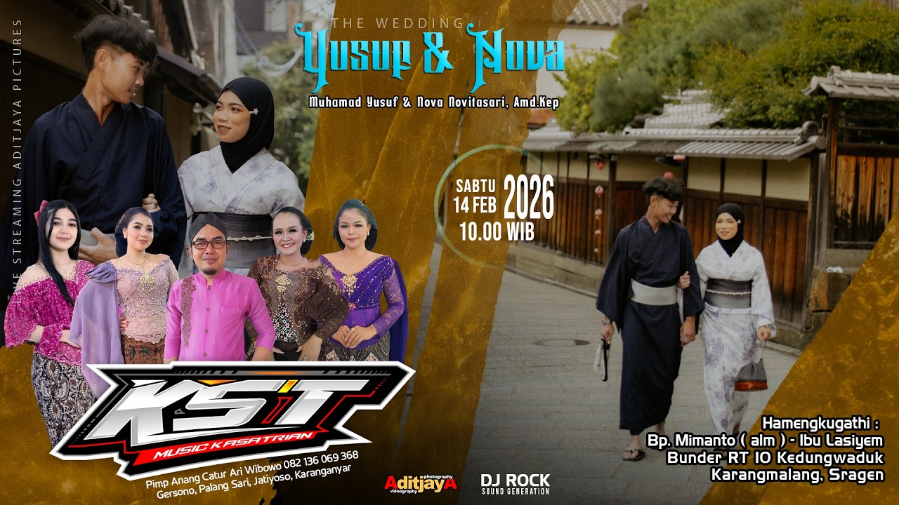 Live CS. KST MUSIC Wedding YUSUF & NOVA - DJ RONK Audio | Aditjaya Pictures | Bunder 14/02/26