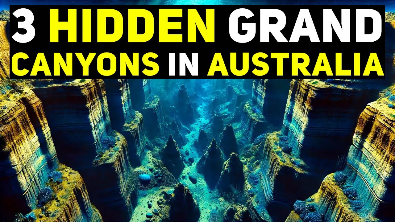 3 Giant Underwater Canyons Off Australia