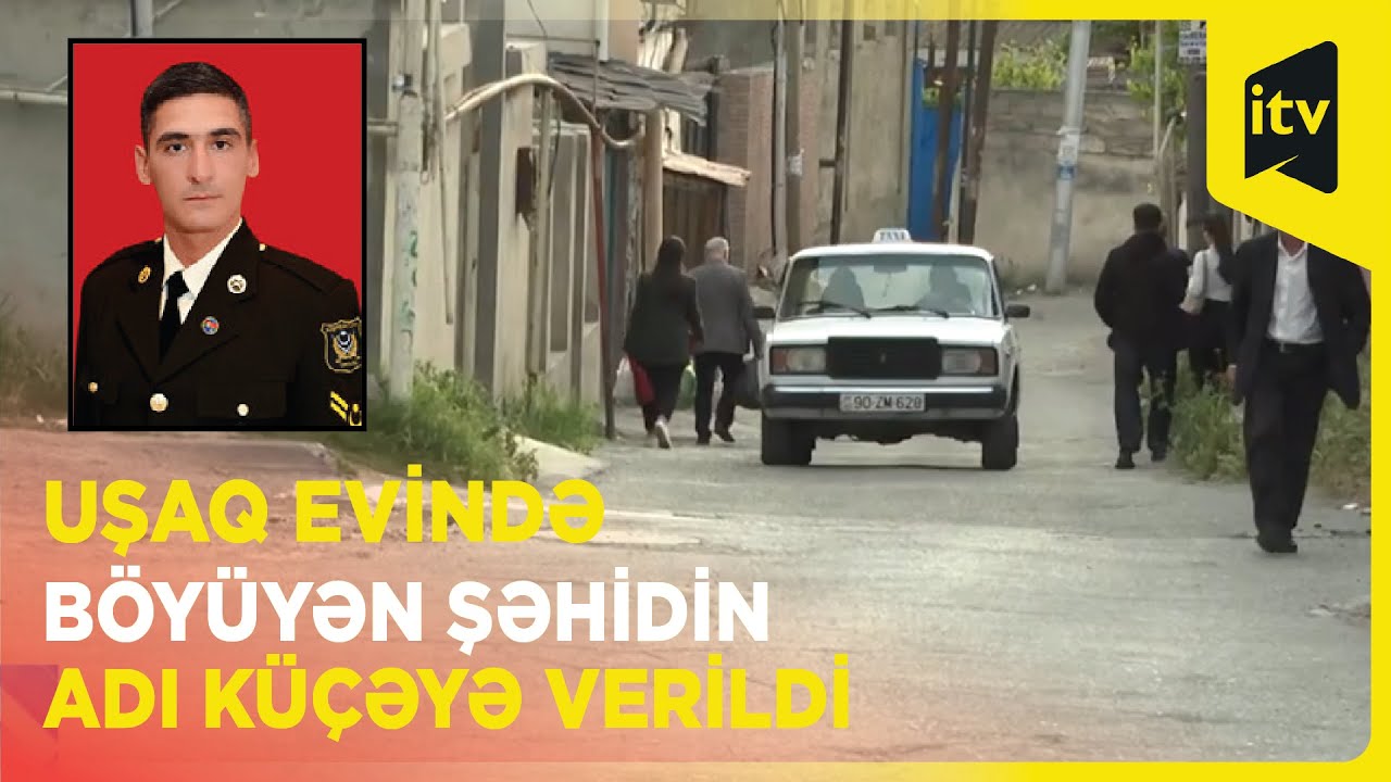 Bakıda küçəyə şəhid Səbuhi Əhmədovun adı verilib
