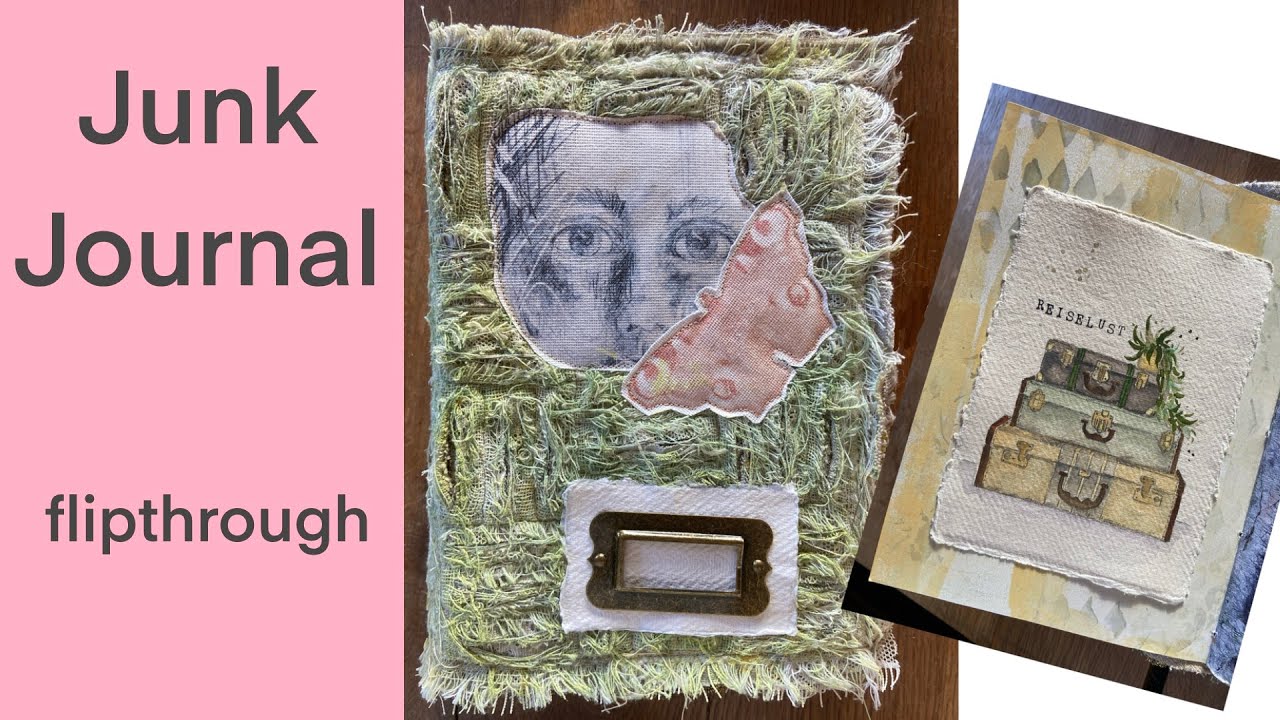 Junk Journal mit Softcover aus Stoff -  ich zeig Euch mein neues Buch
