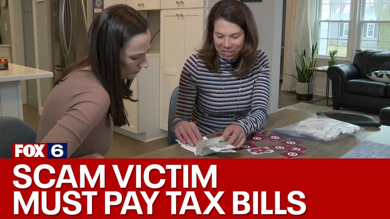 Scam victim must pay tax bills on lost money | FOX6 News Milwaukee