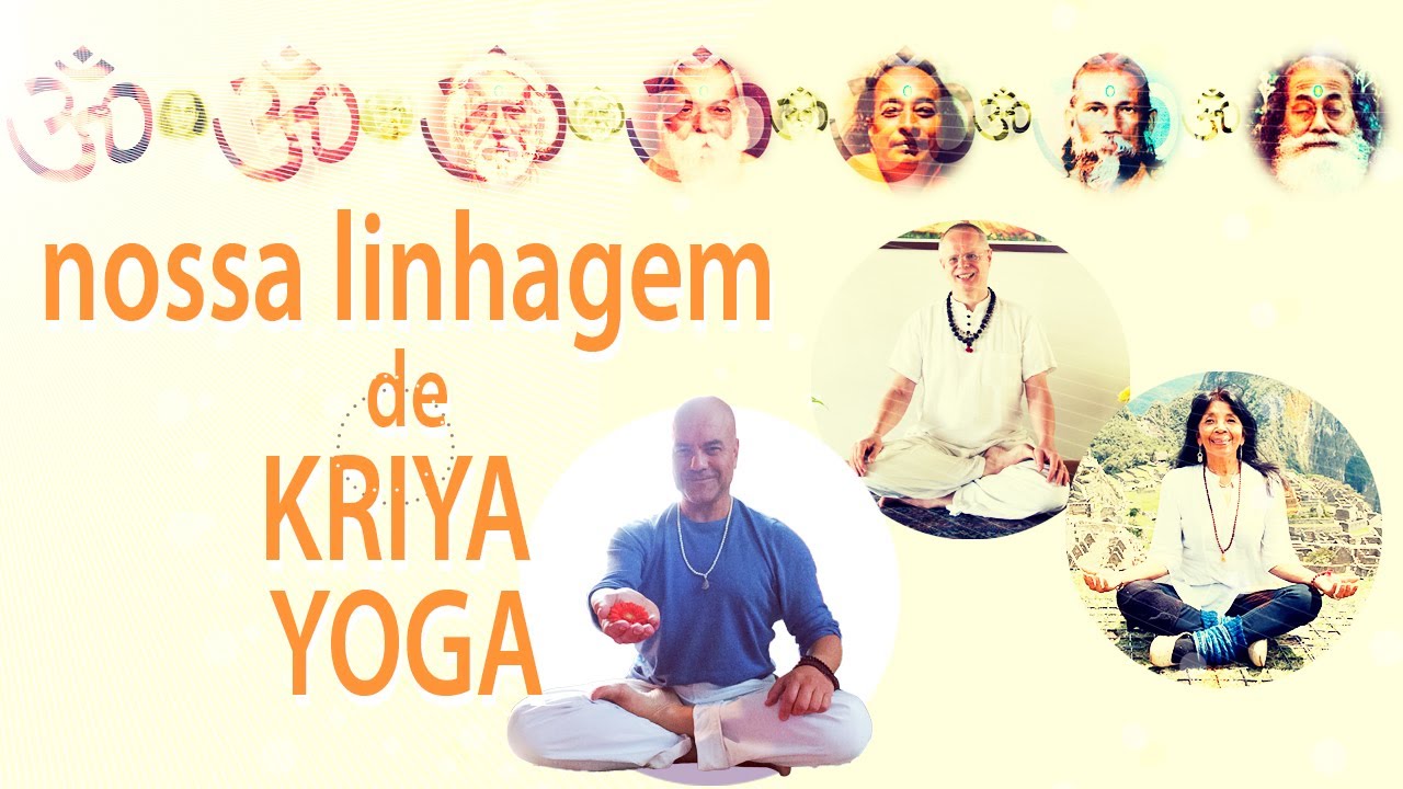 nossa LINHAGEM de KRIYA YOGA