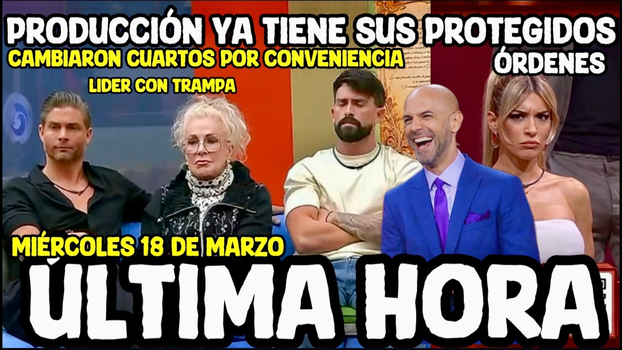 FRAUDE EN TODO PROTEGIDOS DE LA CASA DE LOS FAMOSOS 2026