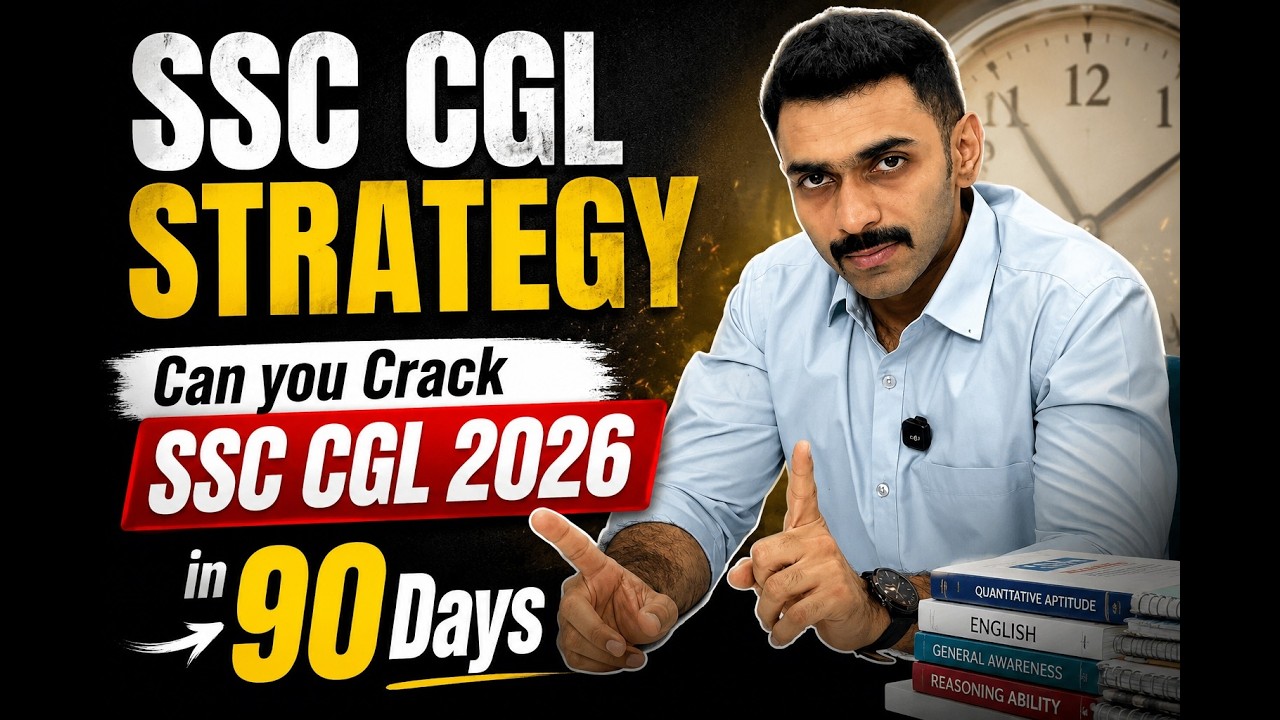 Crack SSC CGL 2026 in first attempt | SSC CGL 2026 Preparation Strategy SSC CGL Beginners Strategy