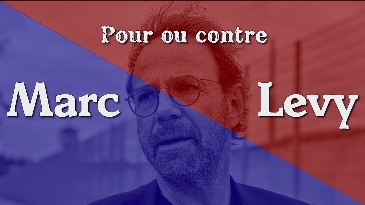 D&eacute;bat : Marc Levy, pour ou contre ?