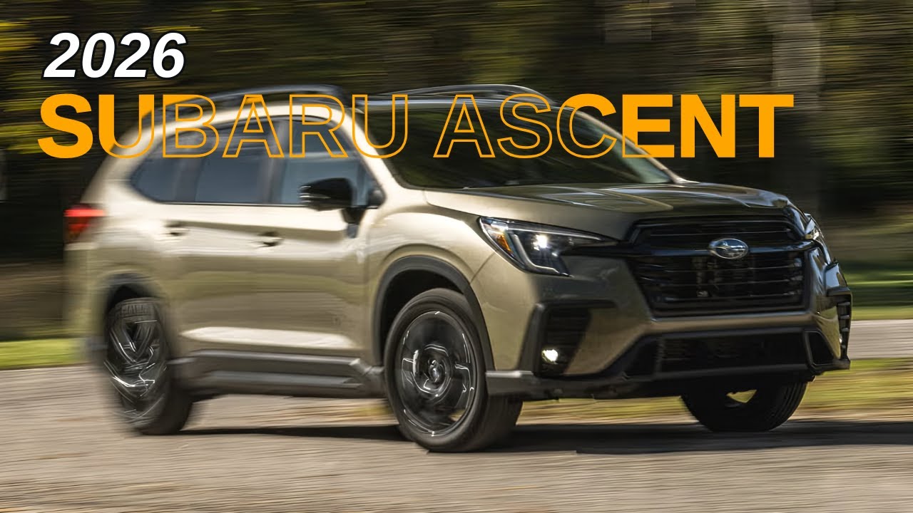 Subaru Ascent 2026 года — что нового, что лучше, что дальше