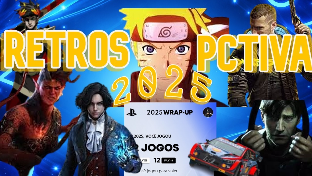 Retrospectiva 2025 - Platinas e games