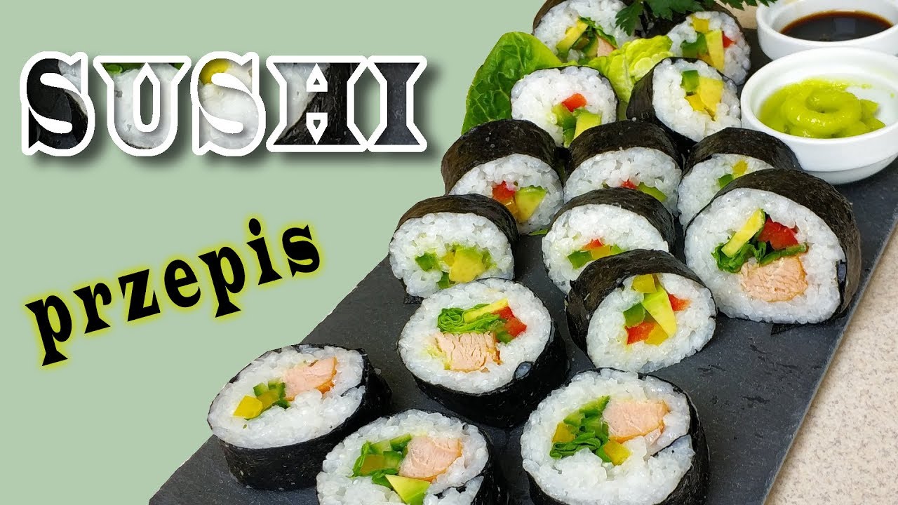 Jak zrobić Najlepsze SUSHI