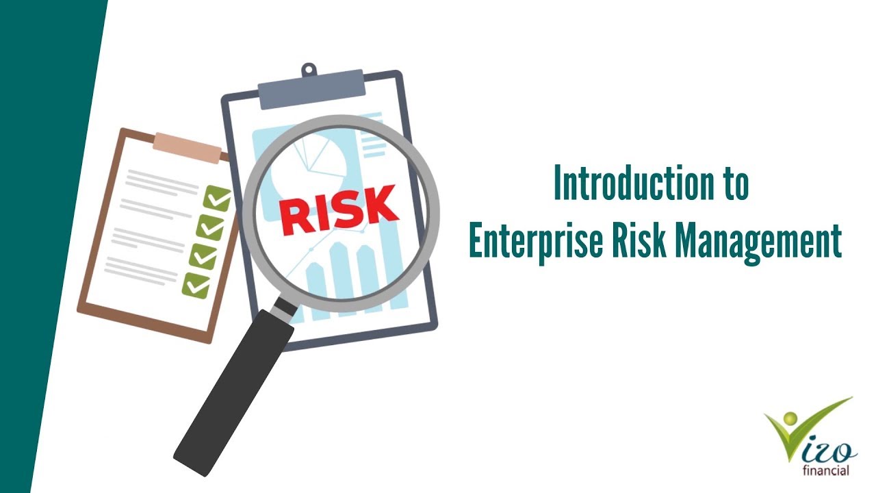 Introduction to Enterprise Risk Management