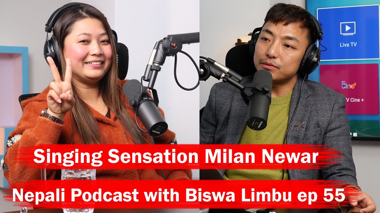 Milan Newar!! Melodious Singer !! Nepali Podcast with Biswa Limbu ep 58