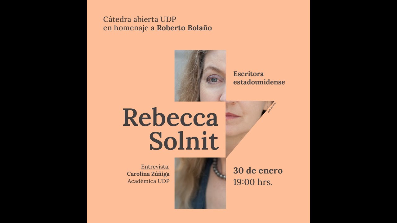Rebecca Solnit - escritora e historiadora estadounidense