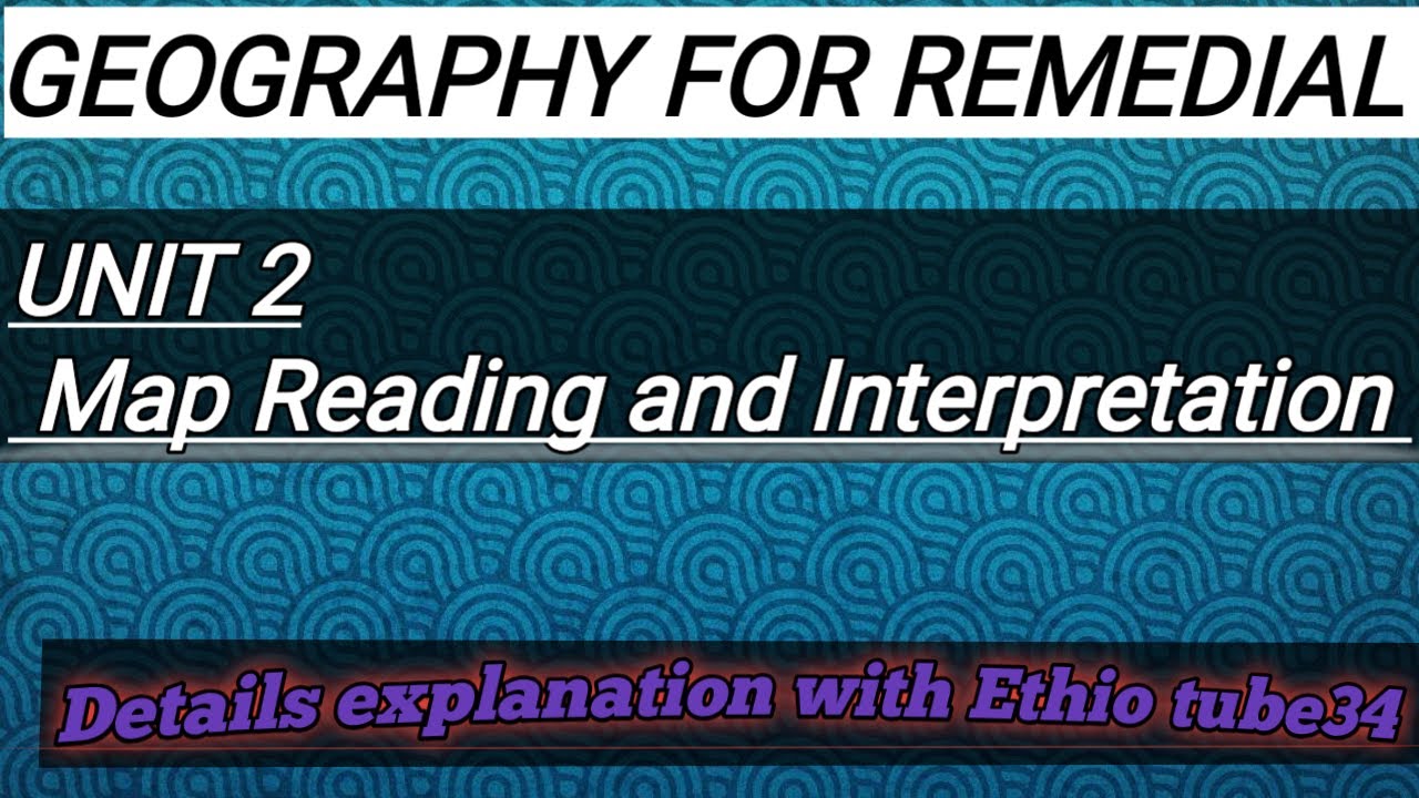 Remedial GEOGRAPHY Classification of Maps