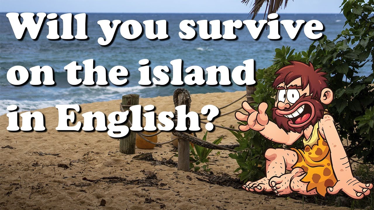 Survival on a Desert Island in English | Learn English and Play | Learning English