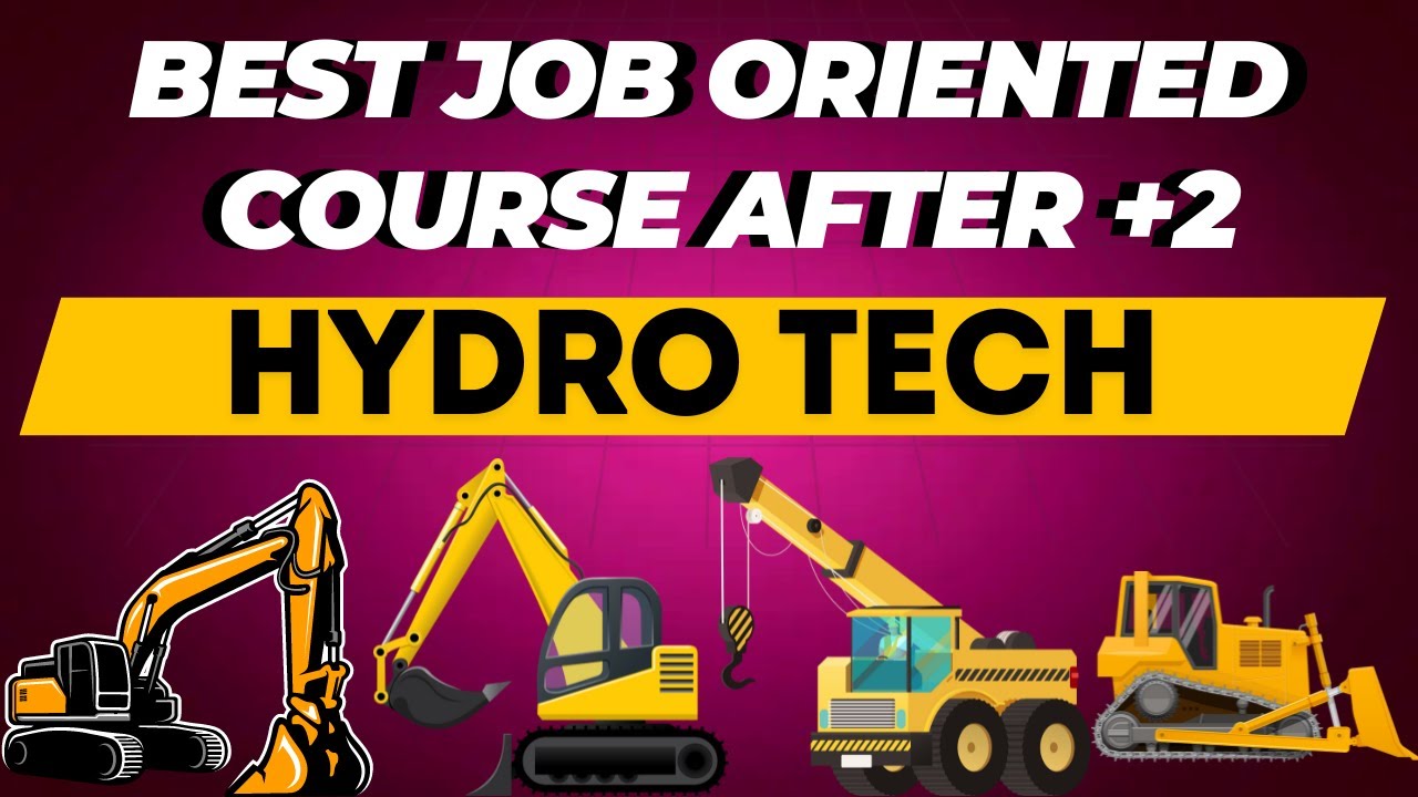 BEST JOB ORIENTED COURSE | BEST HEAVY EQUIPMENT TRAINING INSTITUTE IN KERALA | HYDROTECH