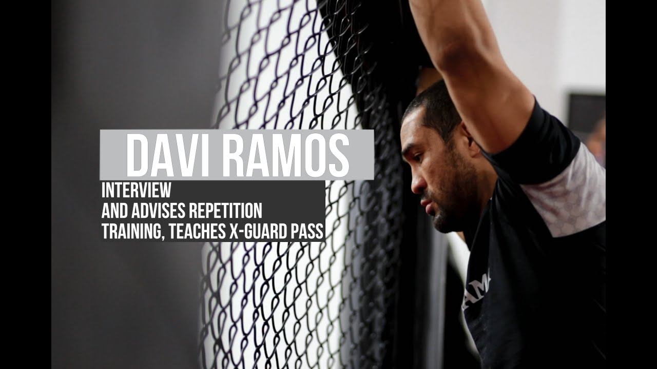 BJJ techniques: Davi Ramos advises repetition training, teaches X-guard pass