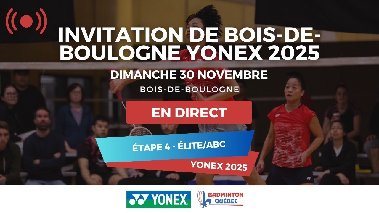 Diffusion en direct des finales A - ABC 4 - Bois-de-Boulogne 2025 - Yonex
