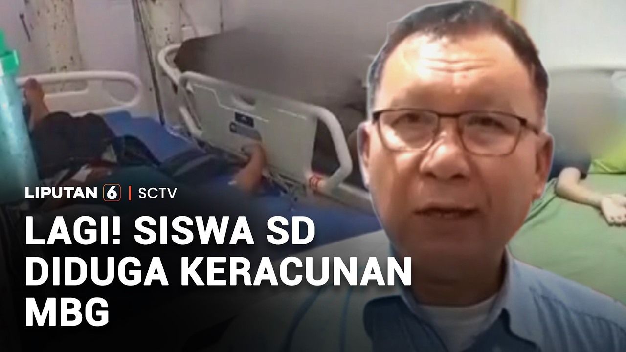 Lagi! Siswa SD Diduga Keracunan MBG | Liputan 6