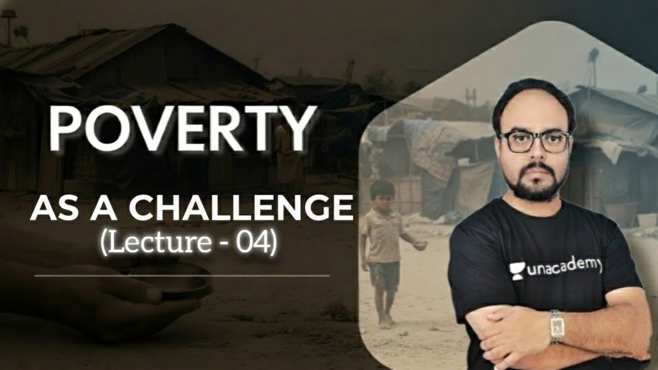 Class-09 Ec0- Ch- Poverty As a Challenge Lecture-04