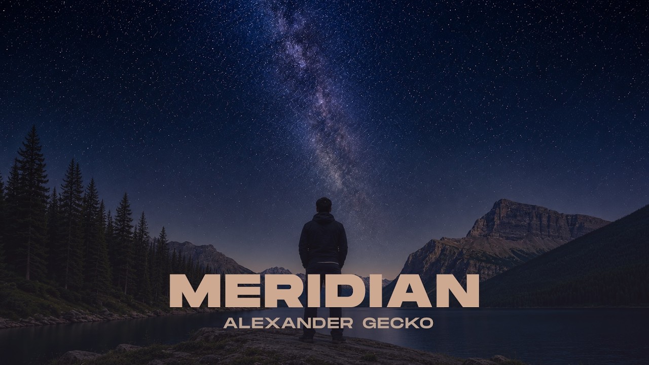 ALEXANDER GECKO - MERIDIAN