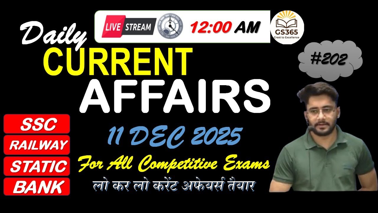 Current Affairs Today | 11 December Current Affairs 2025 | Daily Current Affairs Update