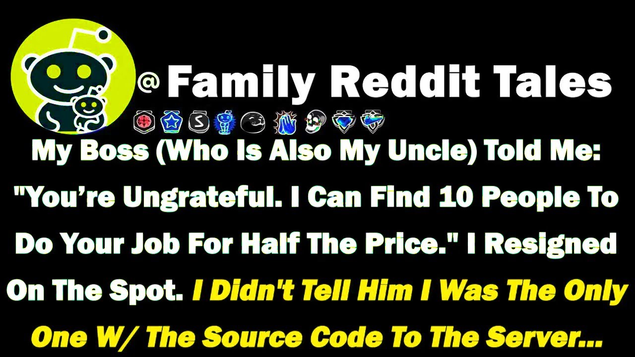 My Boss (Who Is Also My Uncle) Told Me: 