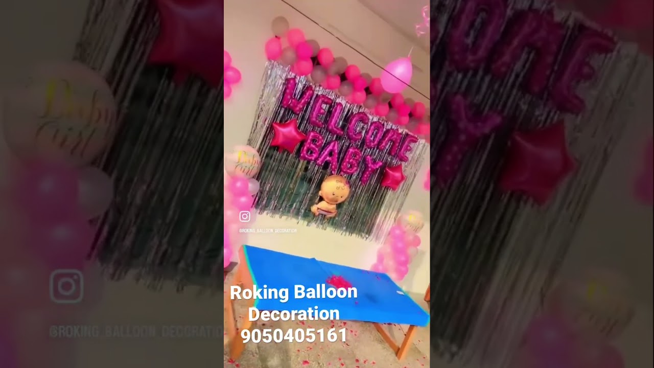 Welcome Baby Girl Decoration 🥰🥰