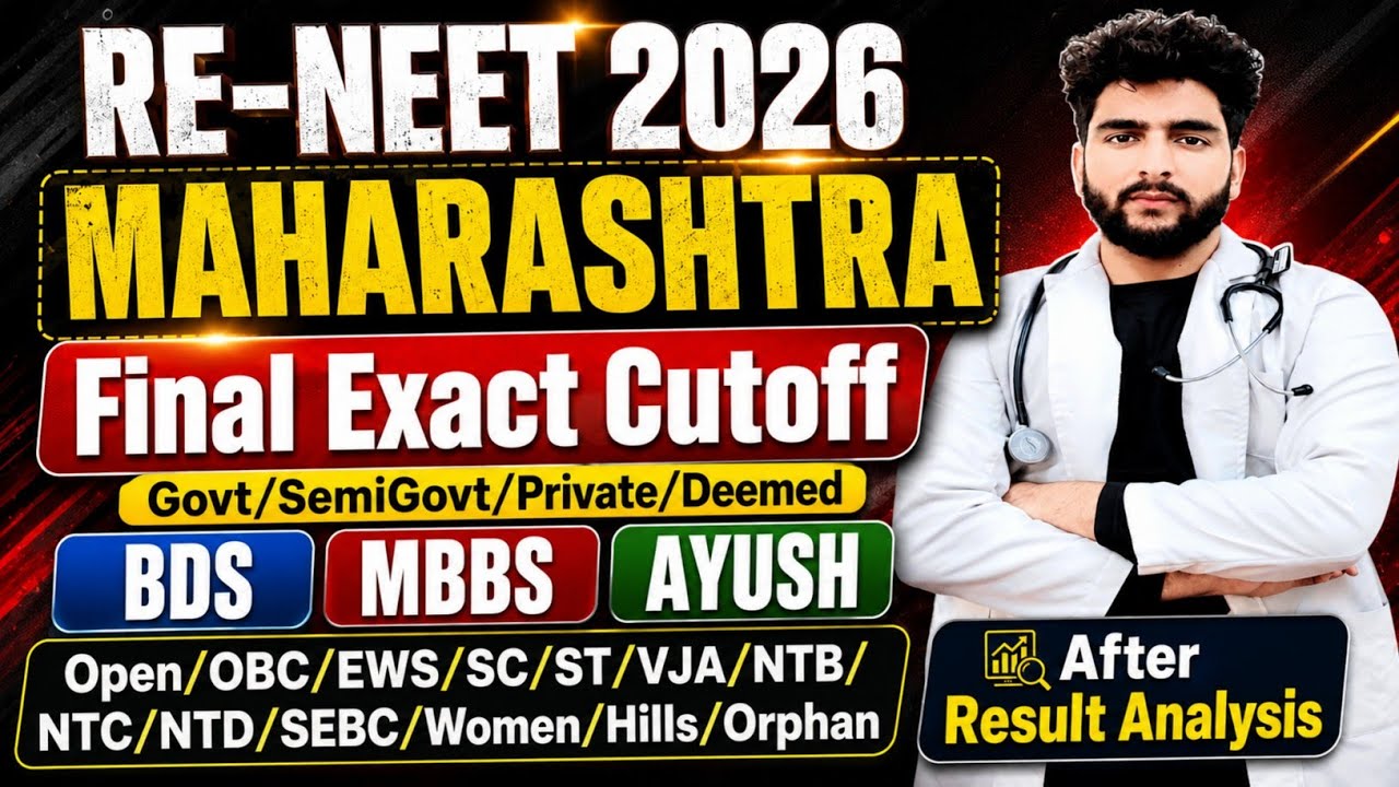 Maharashtra NEET 2026 Cutoff After Results: Govt, Semi-Govt, Private MBBS, BDS, AYUSH | Marks vs ...