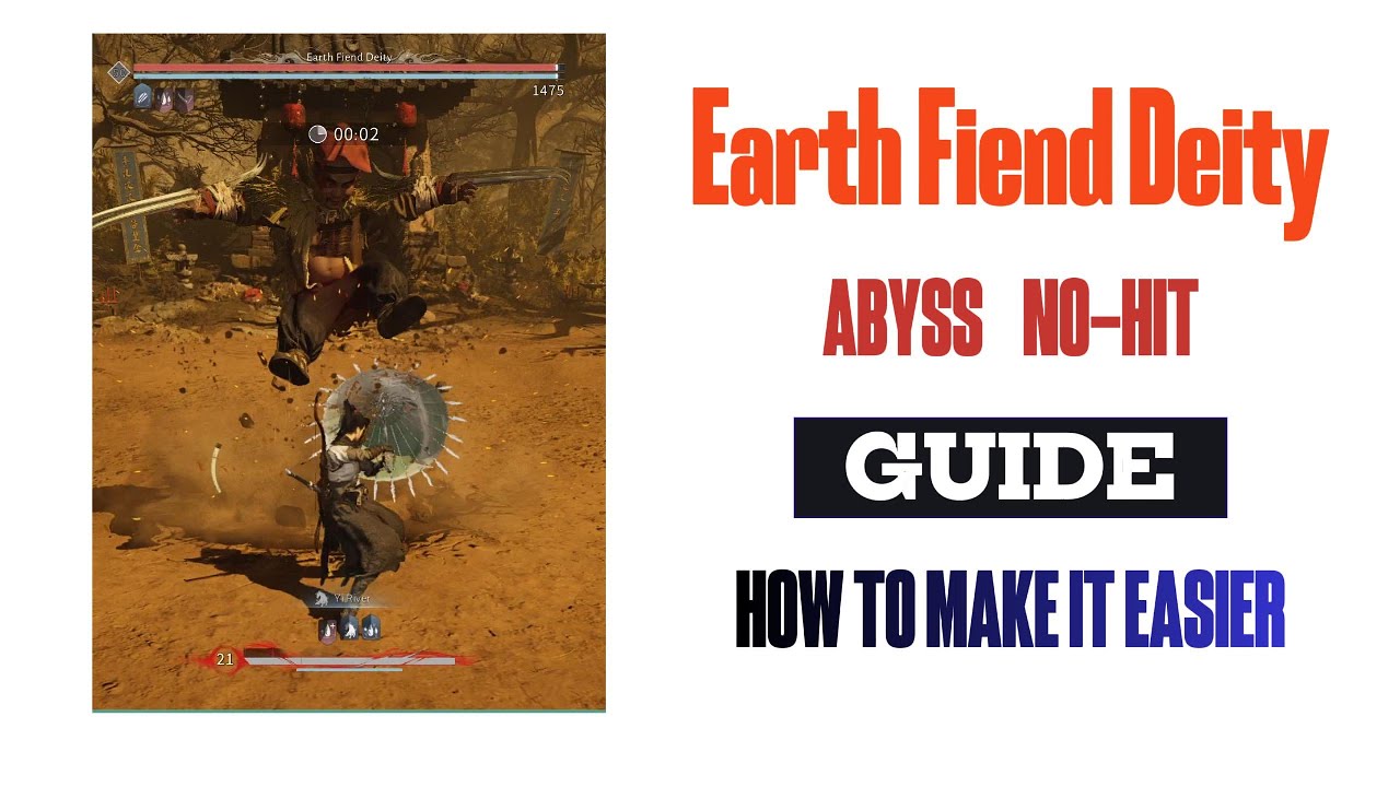 [Where Winds Meet] Earth Fiend Deity Easy Abyss No-Hit Guide (Legend)