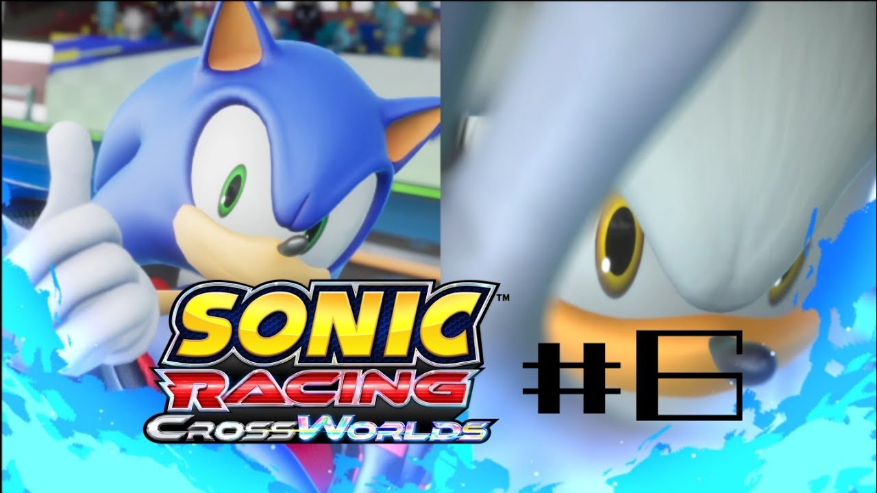 Sonic Racing: CrossWorlds #6: Sonic vs Silver (GAMEPLAY)