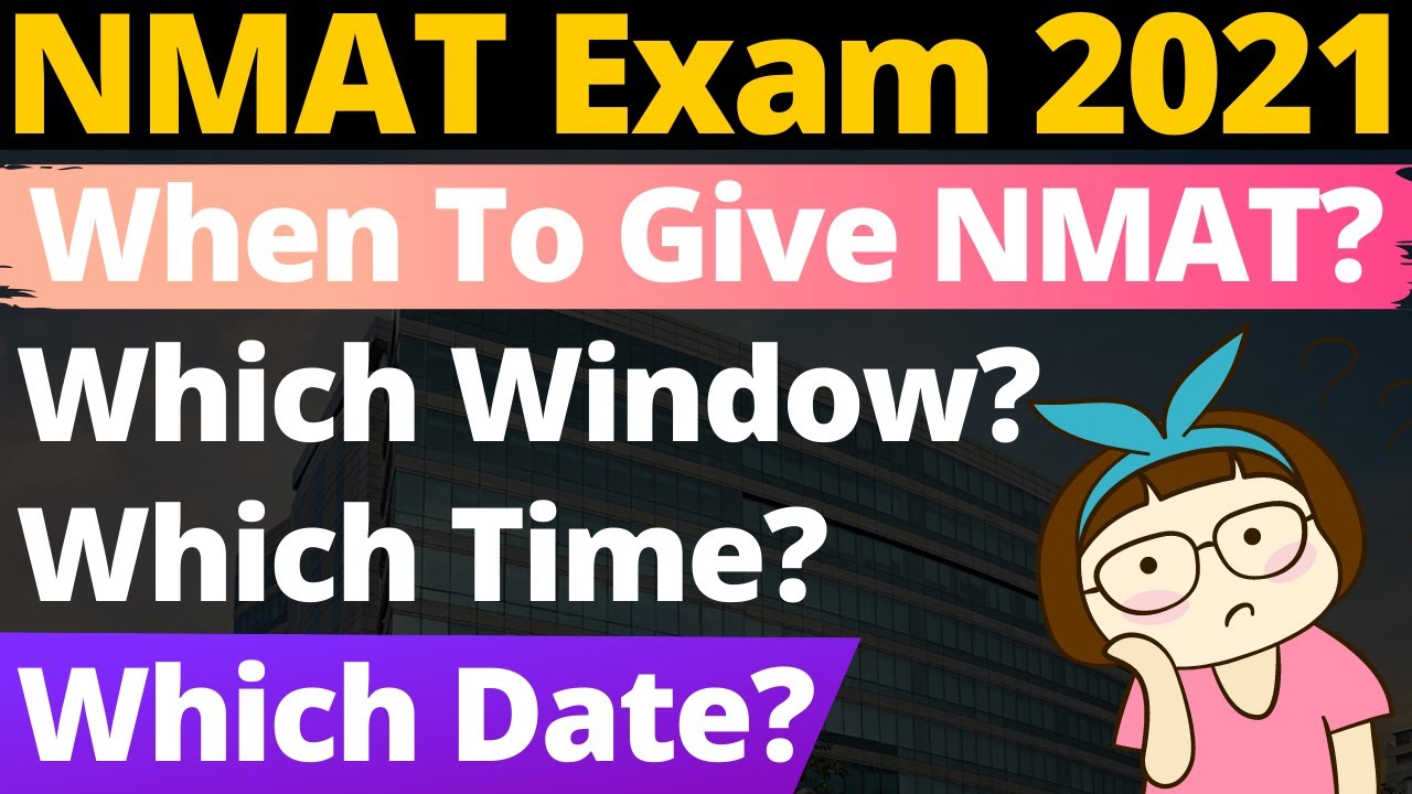 NMAT Exam Important Dates (This Video Will Increase Your Score In NMAT Exam 2021)
