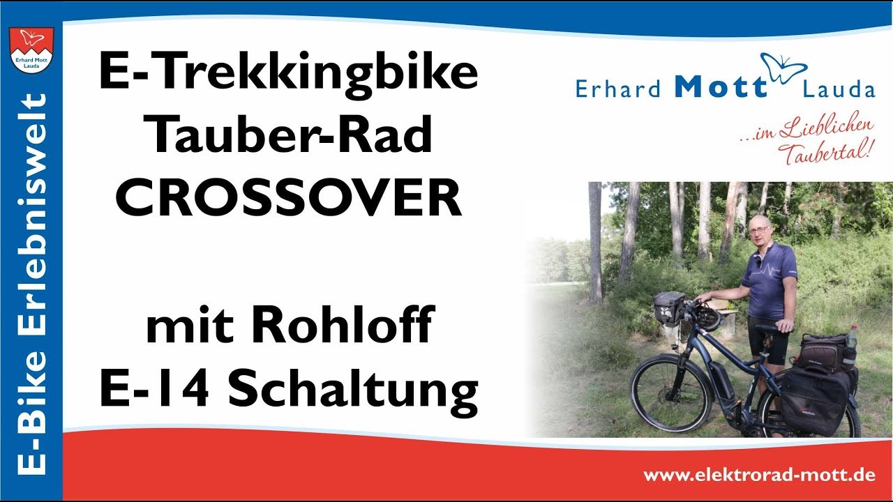 2019 E-Trekkingbike Tauber-Rad CROSSOVER mit Rohloff E-14 Schaltung E-Bike Erlebniswelt Erhard Mott