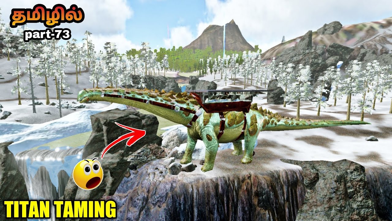 Ark Survival Evloved | Ark Survival Gameplay | Titan Taming In Tamil | Jinesh Gaming | part-73