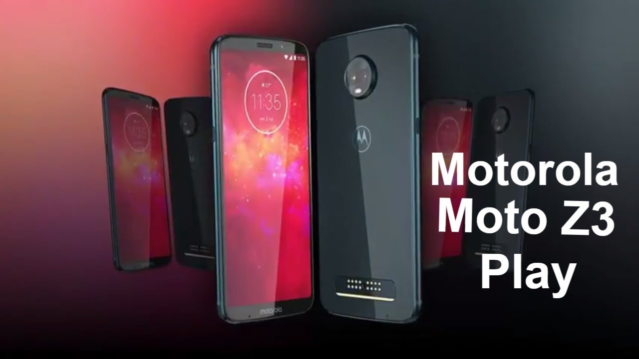 Motorola Moto Z3 Play [2018] Fist LOOK Official WIth Indigo Colors Mico SD Up to 400 GB