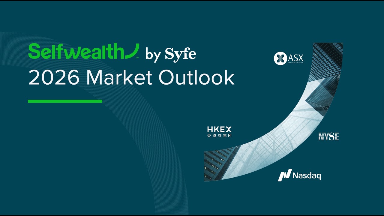 Selfwealth x BlackRock: 2026 Market Outlook