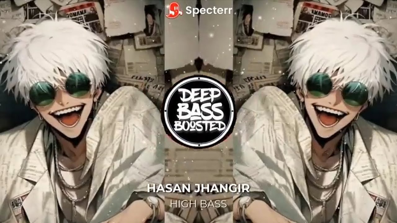 HASÃN JHANGIR HIGH BASS 