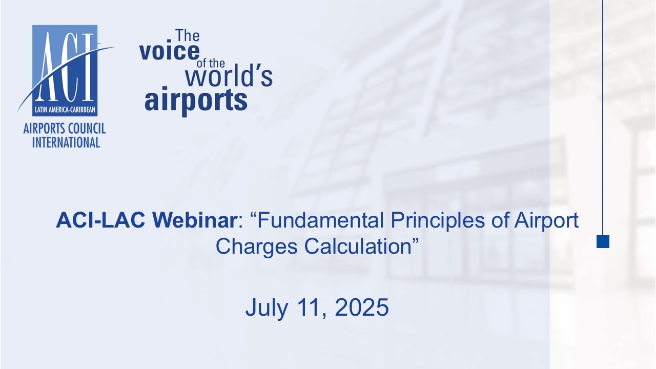 ENG_ACI LAC WEBINAR: Fundamental Principles of Airport Charges