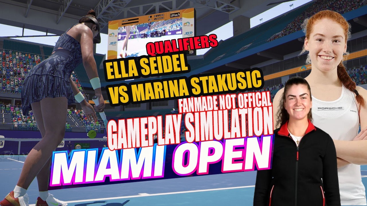 Miami Open | Ella Seidel   vs Marina Stakusic     | [16 MAR 2026] | Gameplay Simulation